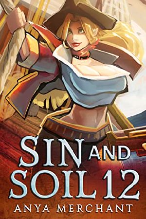 [Sin and Soil 12] • Sin and Soil 12